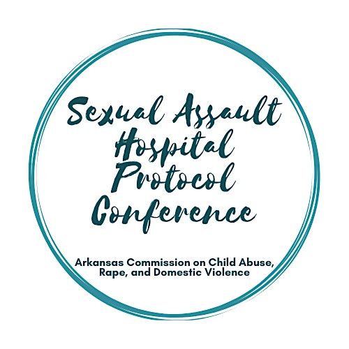 2024 Sexual Assault Hospital Protocol Conference