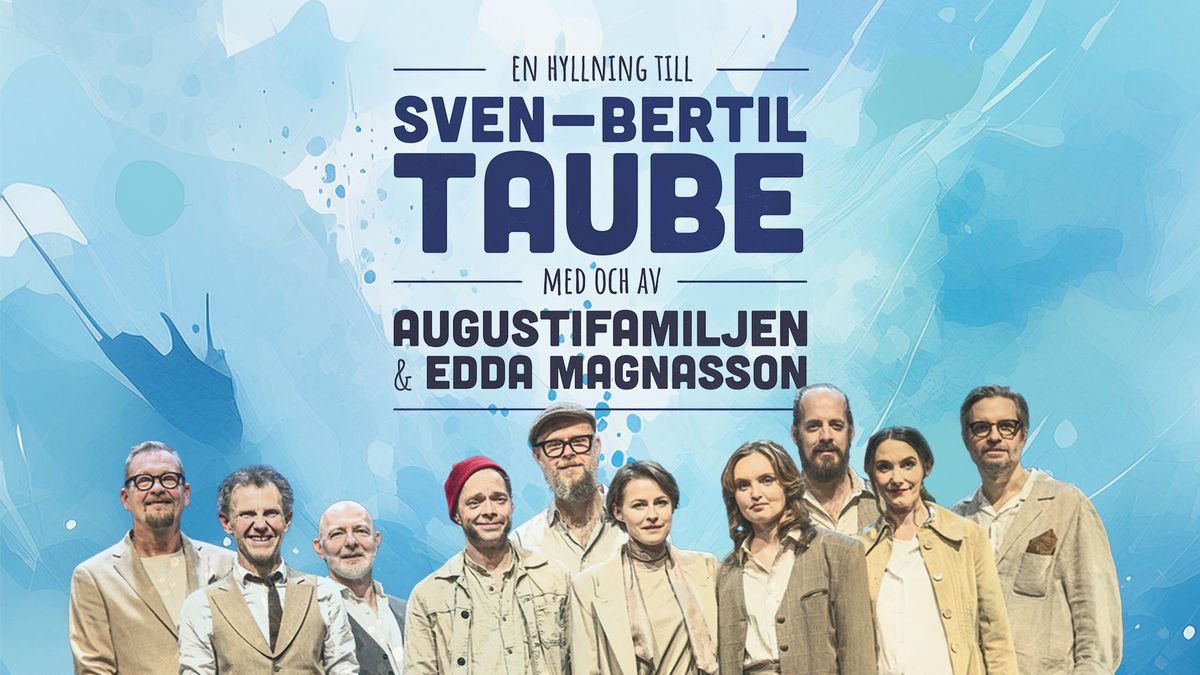 En hyllning till Sven-Bertil Taube | Kulturhuset Stadsteatern