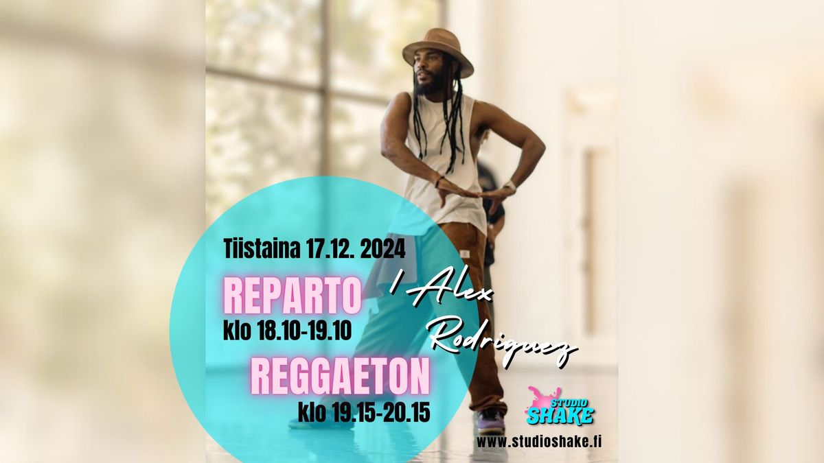 Reggaeton & Reparto \/ Alex Rodriguez (CUB) ti 17.12. 2024