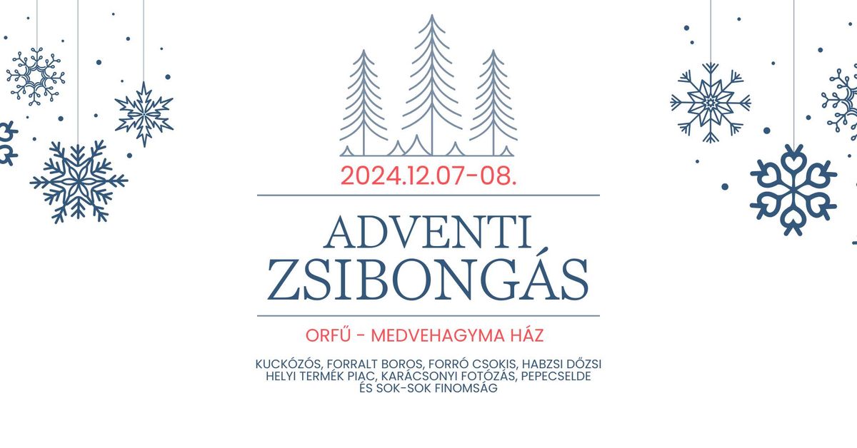 Adventi Zsibong\u00e1s - A Medvehagyma H\u00e1zn\u00e1l