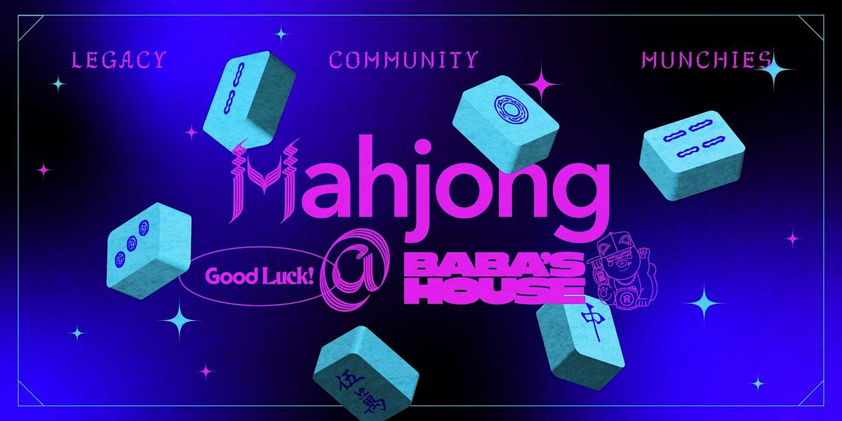 Baba's House Presents: Player's Club Mahjong Night