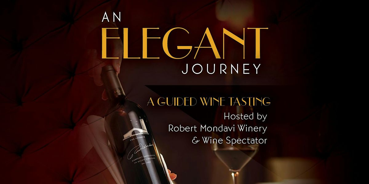Robert Mondavi Wine Tasting Journey- Strip House Midtown