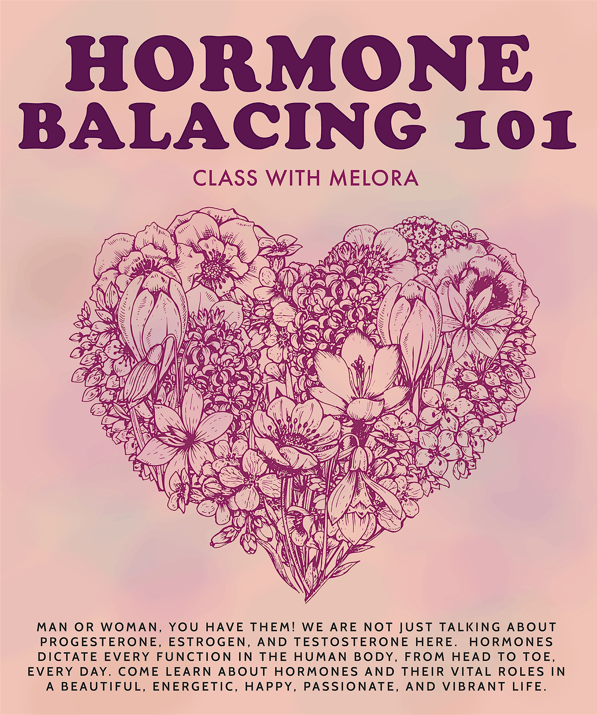 Hormone Balancing 101 Class