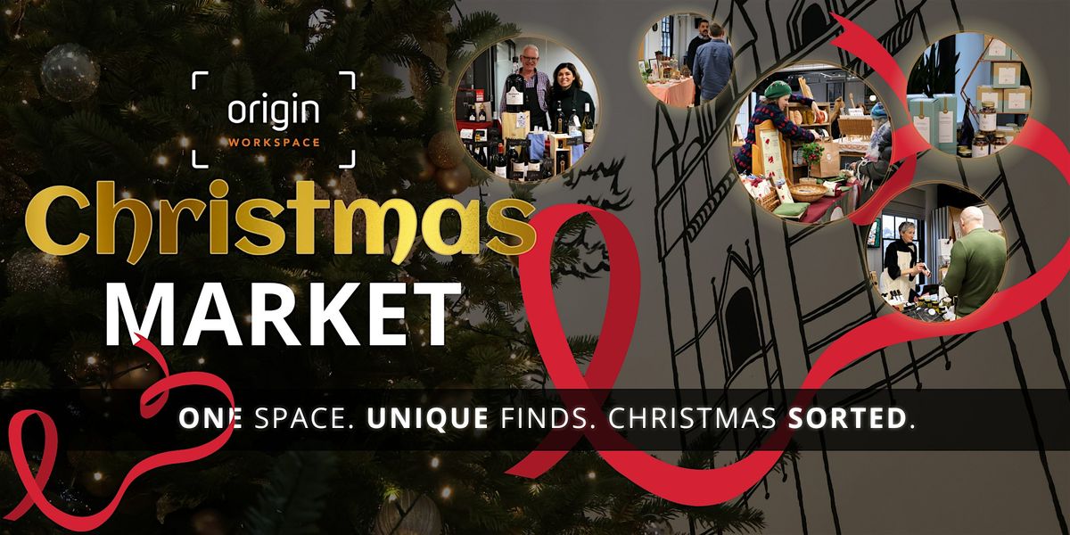 Origin Workspace Christmas Market: Shop, Eat & Be Merry