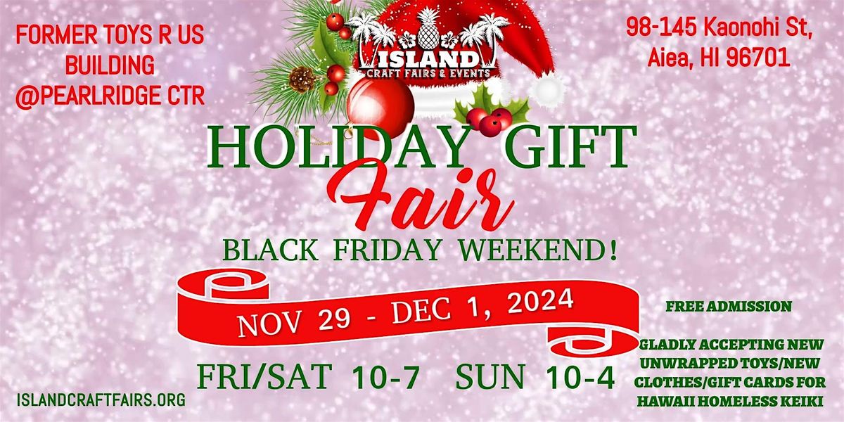 Holiday Gift Fair - Black Friday Weekend