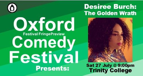 Desiree Burch: The Golden Wrath at The Oxford Comedy Festival