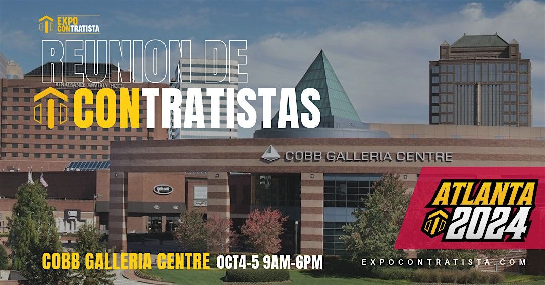Expo Contratista 2024! Reunion Nacional de Contratistas Hispanos