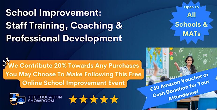 School Improvement: Staff Training, Coaching & Professional Development