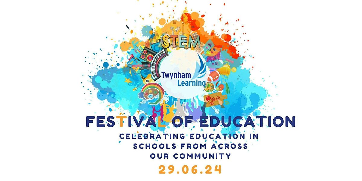 Twynham Learning Festival of Education