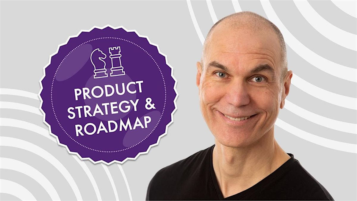 Product Strategy and Product Roadmap Training