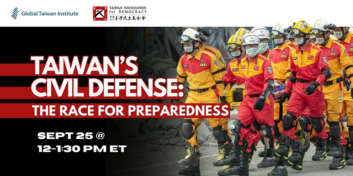 Taiwan\u2019s Civil Defense: The Race for Preparedness