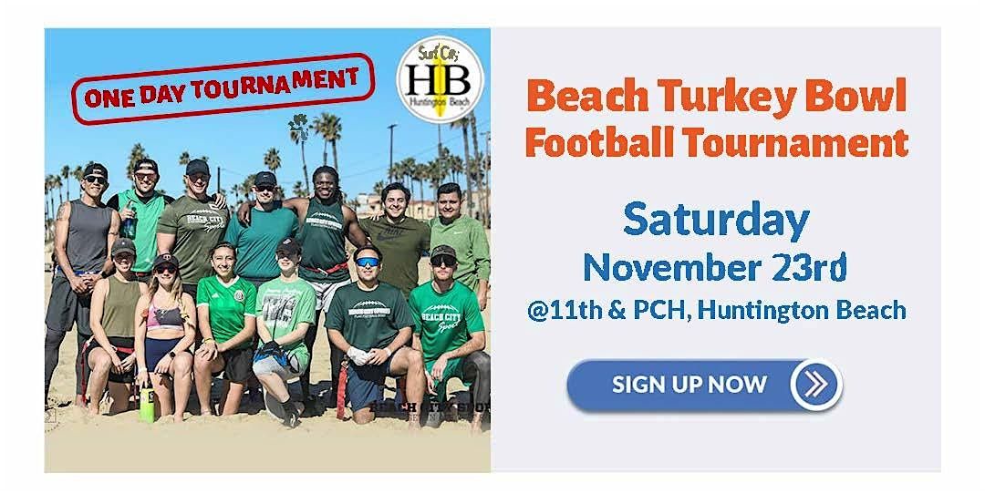 1 Day Adult Beach Flag Football Turkey Bowl (for Charity!)