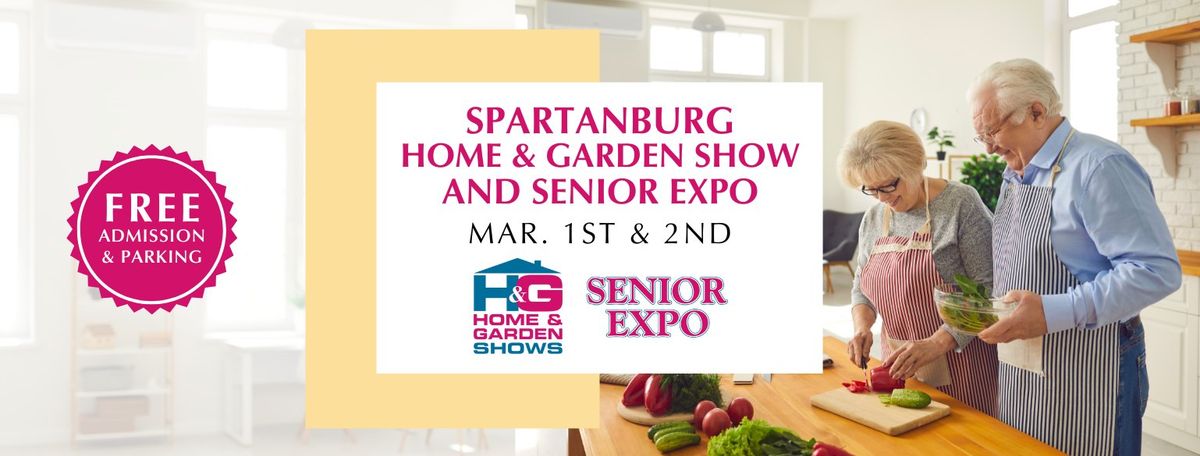 Spartanburg Home & Garden Show + Senior Expo \u2022 Mar 2025