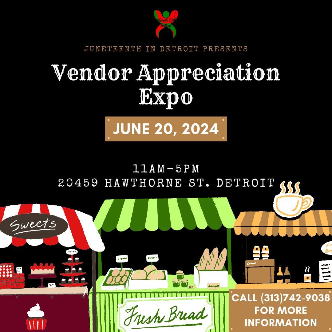 Vendor Appreciation Expo (Juneteenth edition)