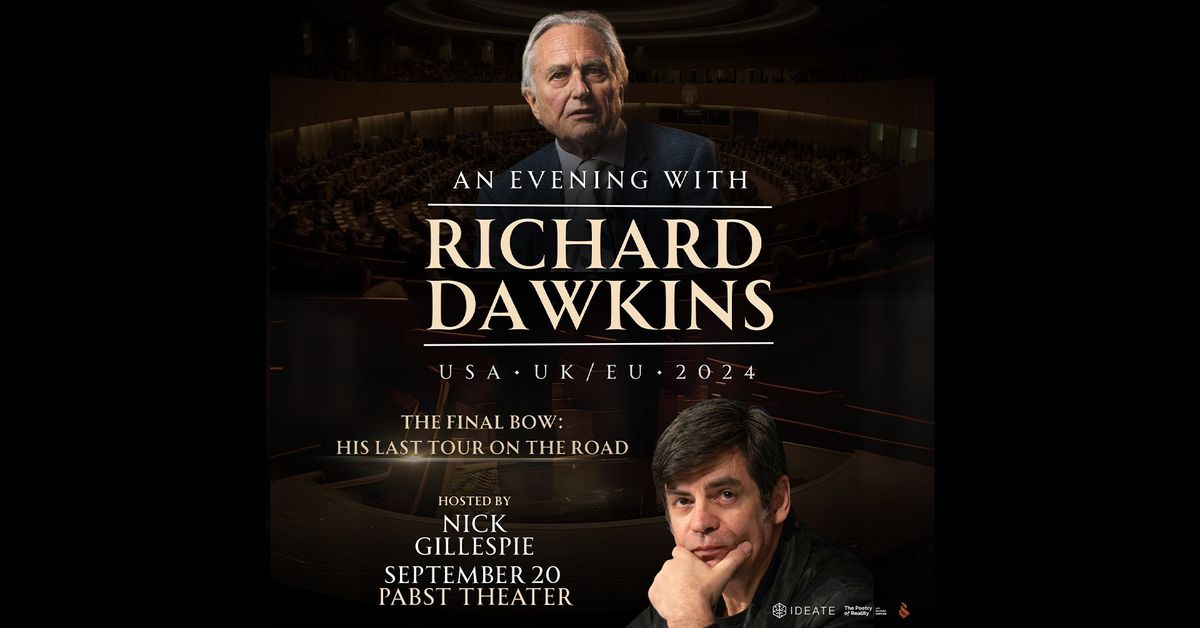 An Evening with Richard Dawkins: The Final Bow: His Last Tour On The Road at Pabst Theater