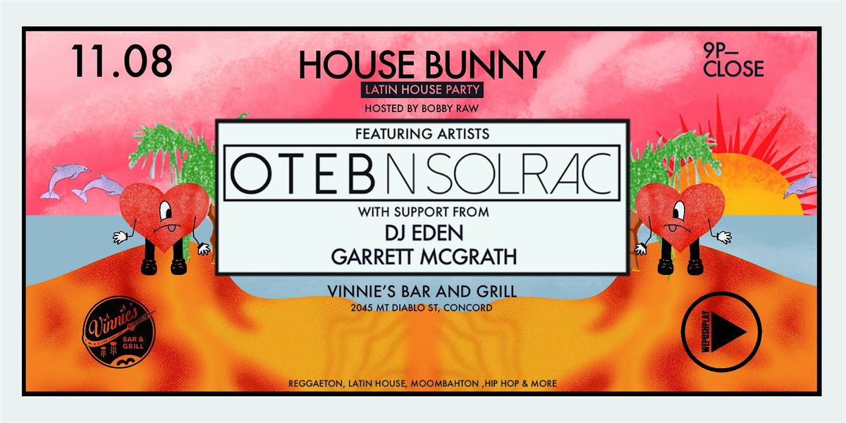 House Bunny: Boiler Room style Latin House Party