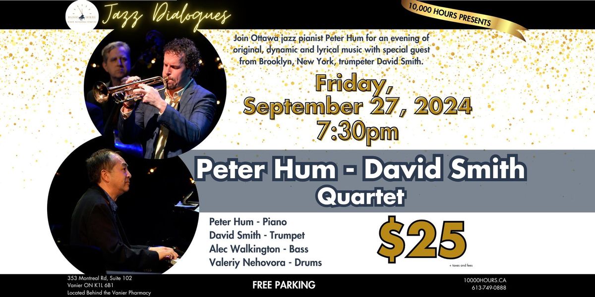 Peter Hum - David Smith Quartet