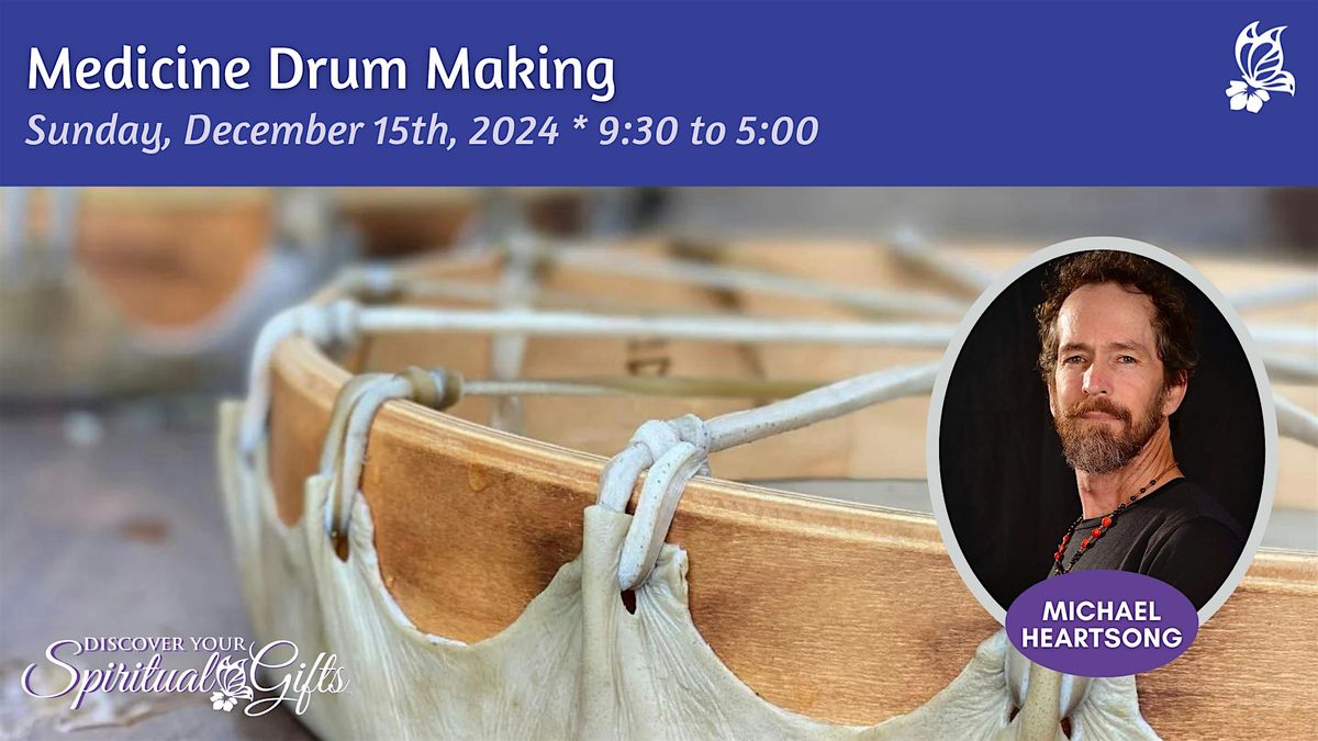 Medicine Drum Making