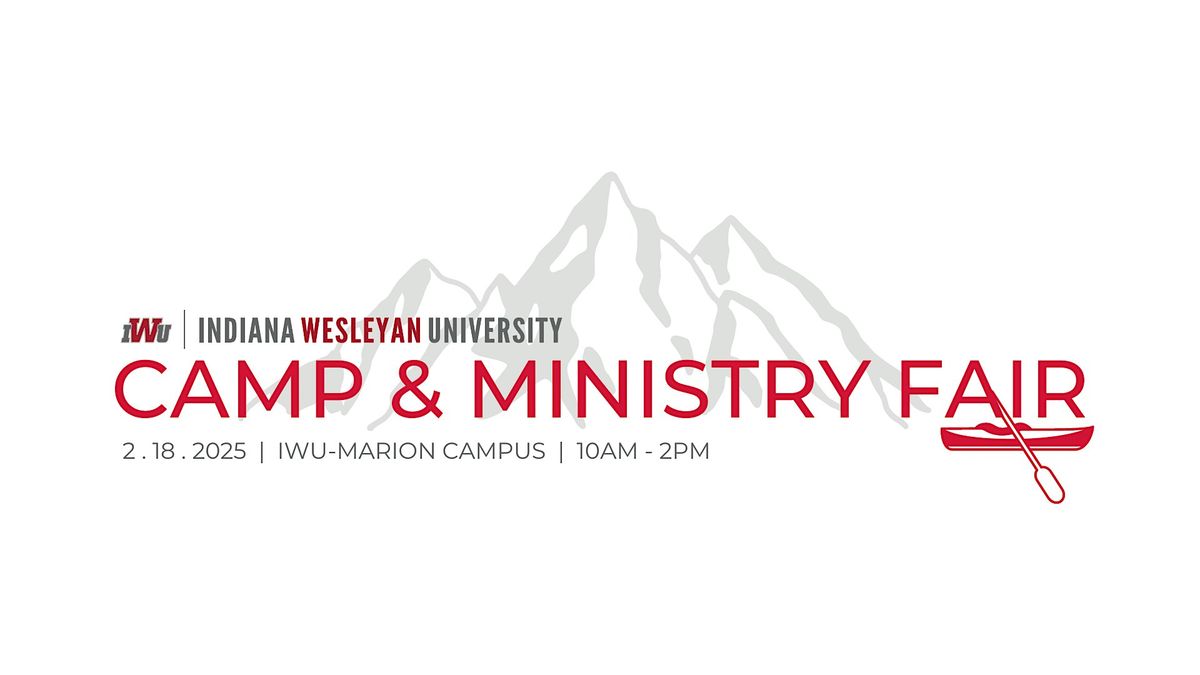 Spring 2025 IWU Camp & Ministry Fair