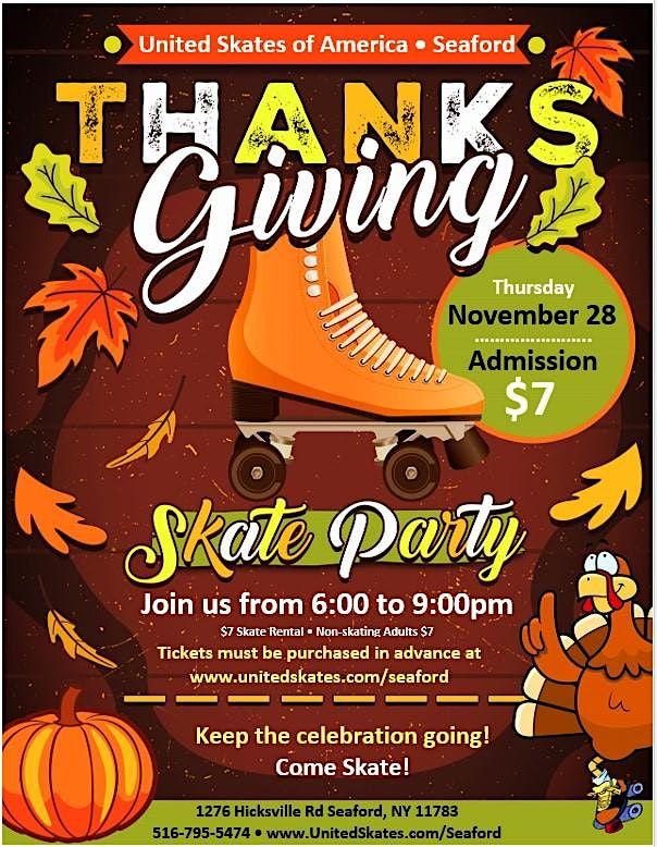 Thanksgiving Day Skate Party