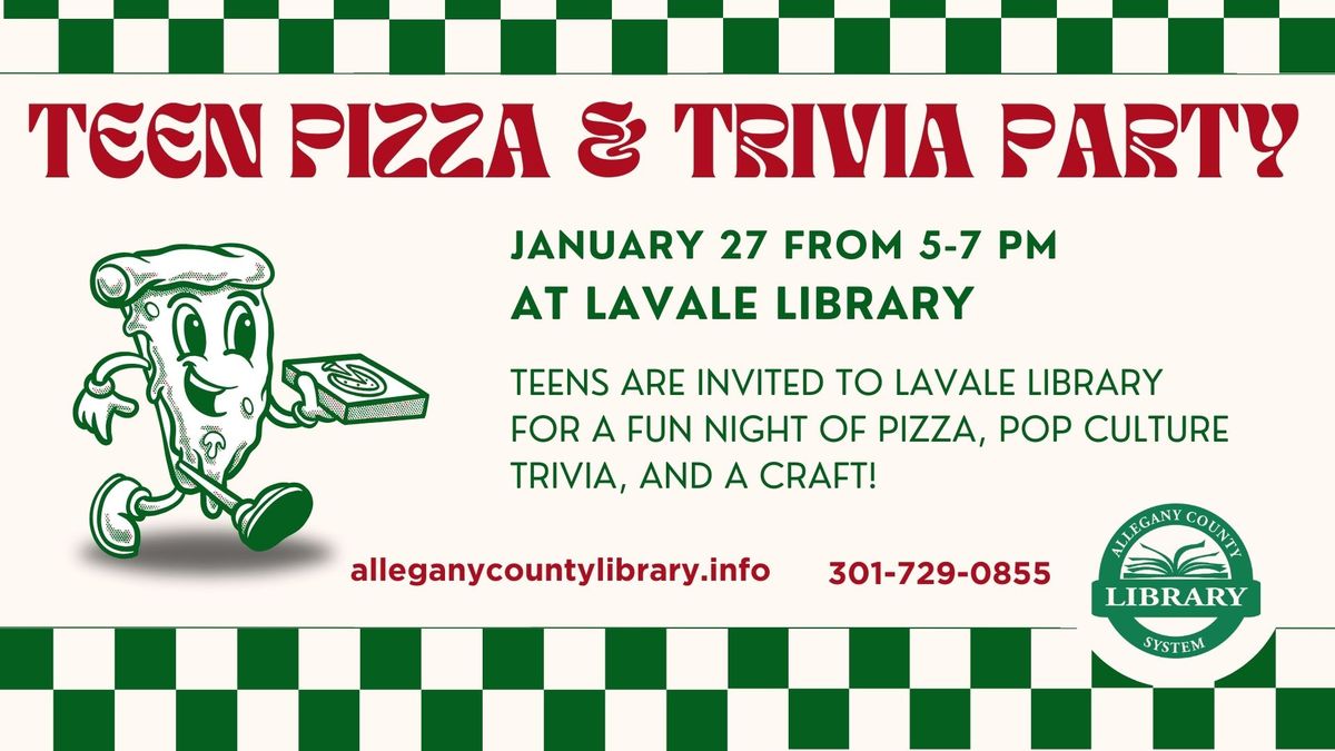 Teen Pizza and Trivia Party at LaVale Library