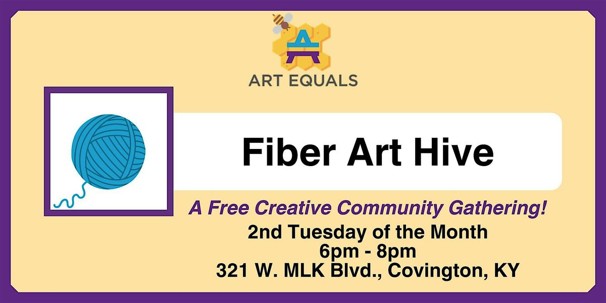 Fiber Art Hive