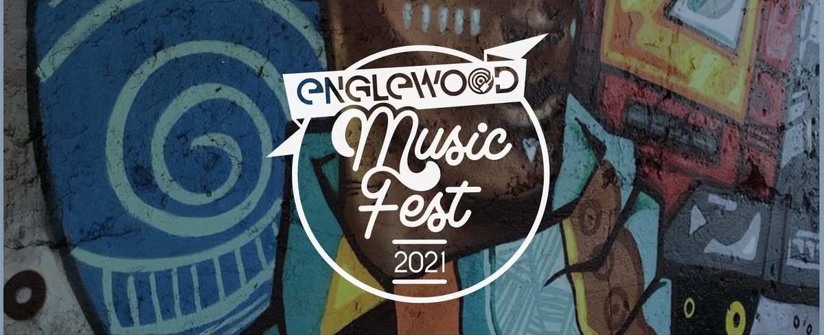 Englewood Music Festival