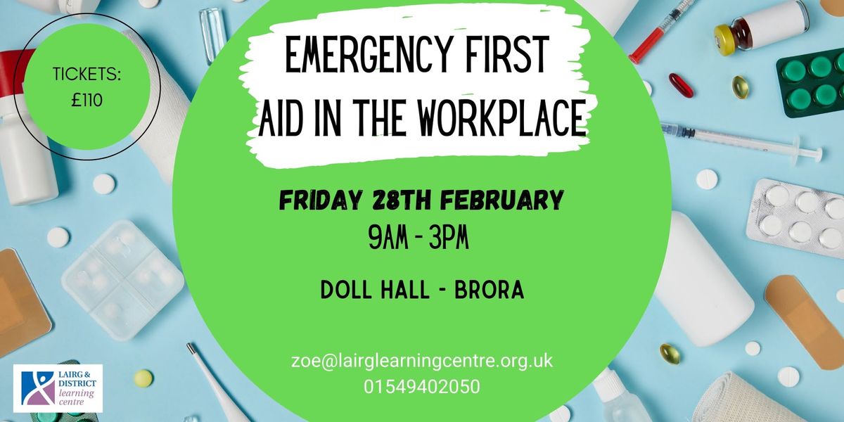 Emergency First Aid at Work - Brora