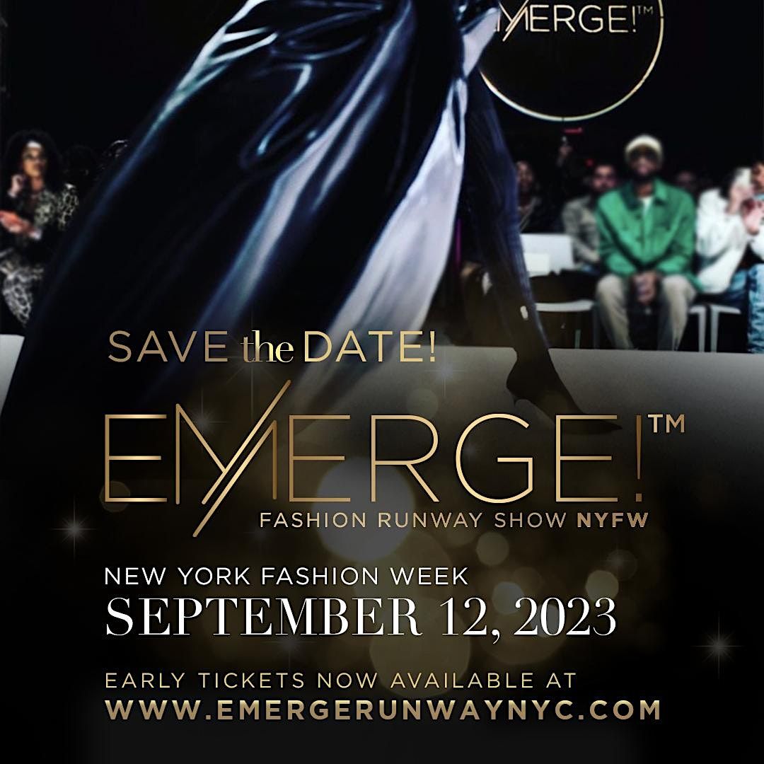 Emerge! Fashion Runway & Award Show New York Fashion Week