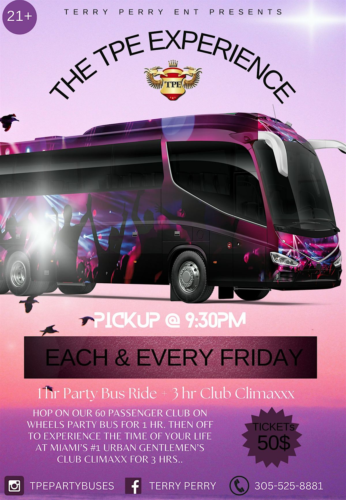 The TPE Experience!!! Party Bus + Night Club