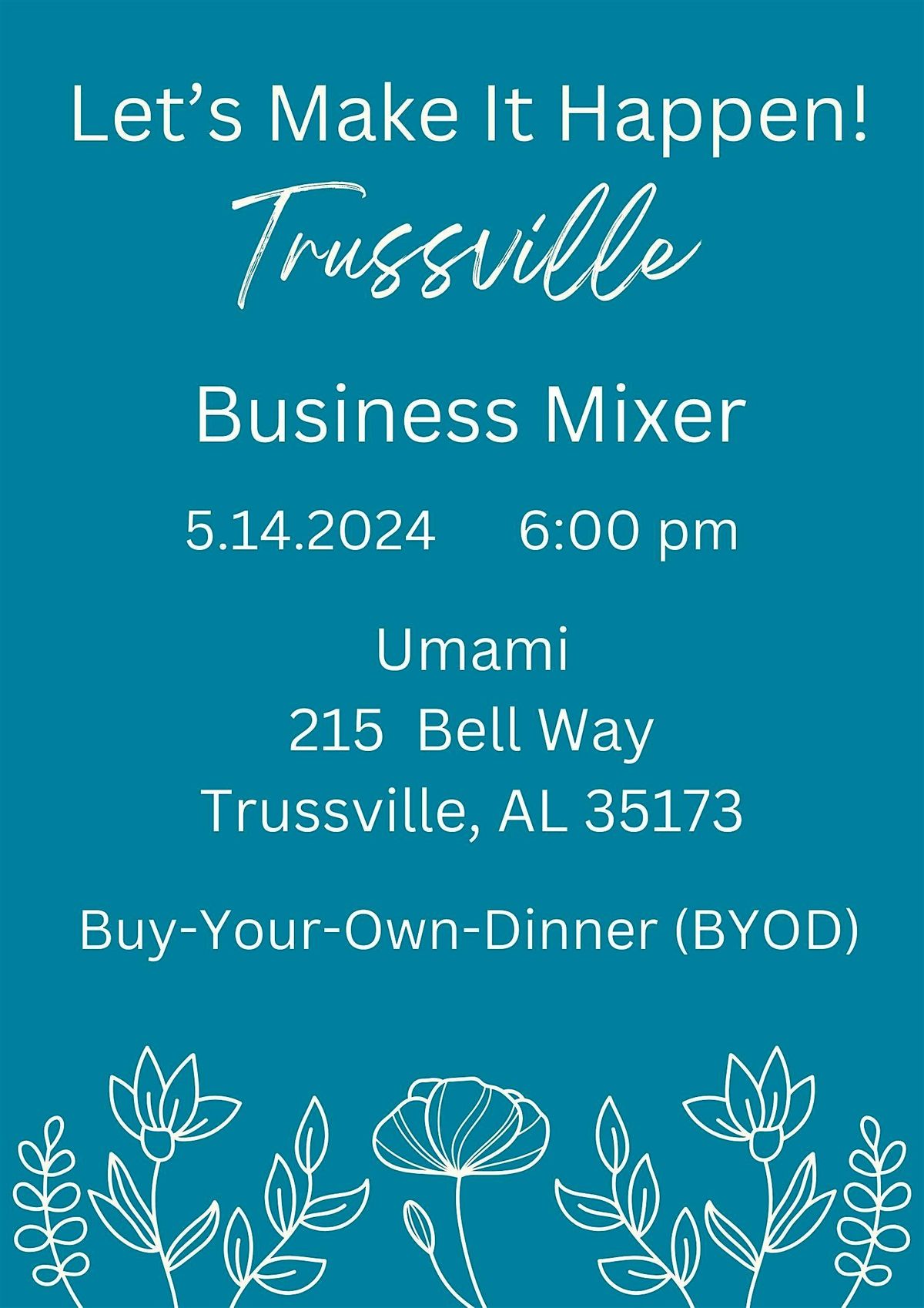 Let's Make It Happen! Trussville Business After Hours