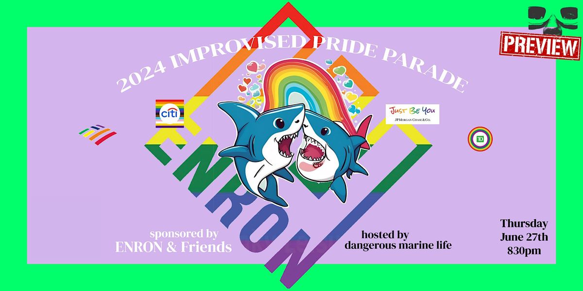*UCBNY Preview* The 2024 Improvised Pride Parade! sponsored by ENRON