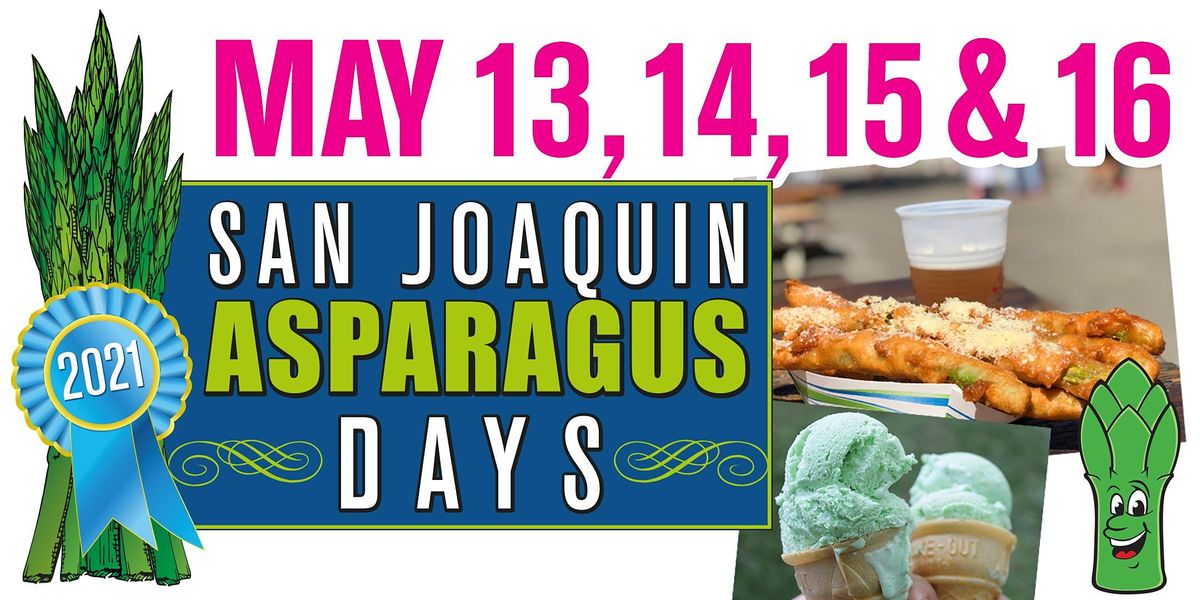 2021 San Joaquin Asparagus Days