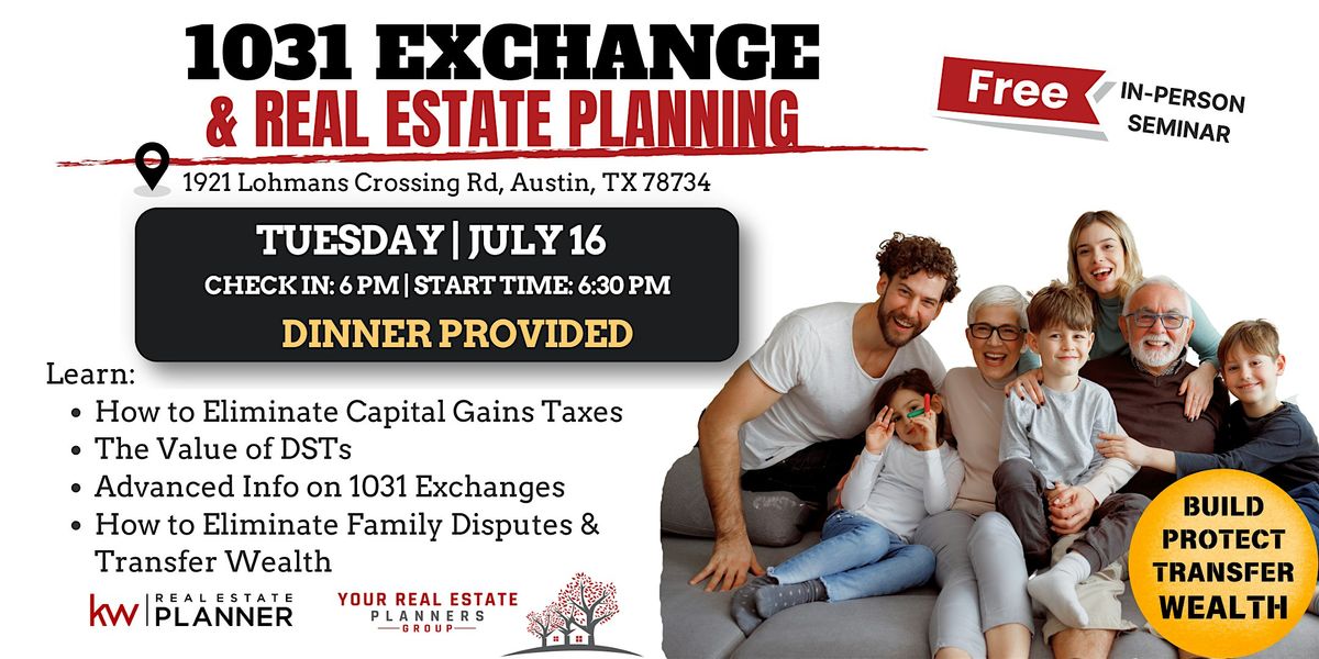 1031 Exchange & Real Estate Planning