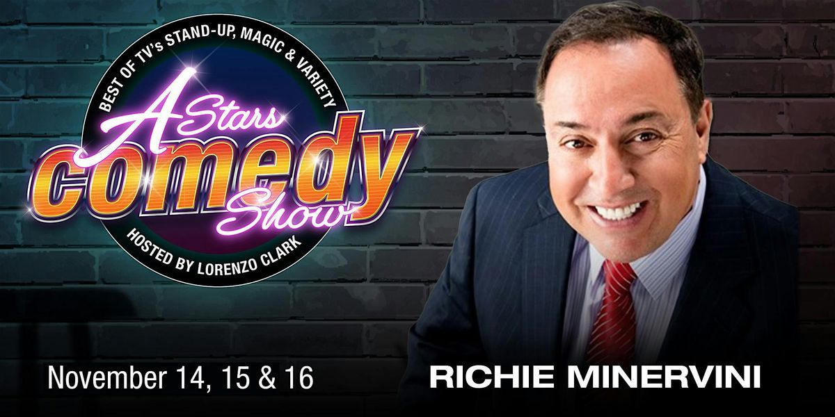 A-Stars Comedy: Richie Minervini