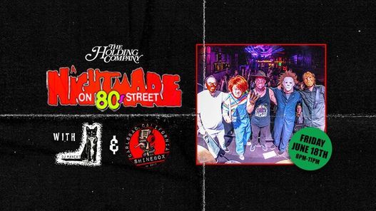 Nightmare on 80s Street w\/ Shinebox & DJ Mancat