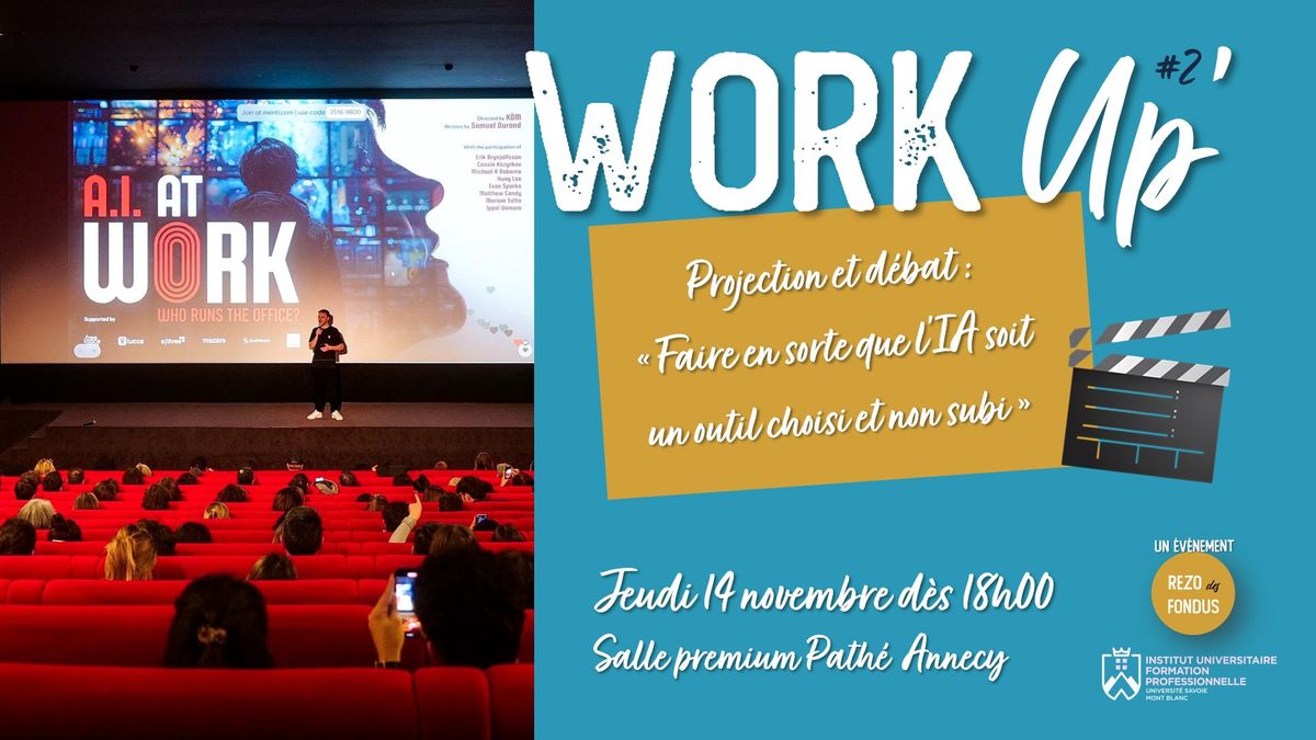 WORK Up' #2 : Faire que l\u2019IA soit un outil choisi et non subi