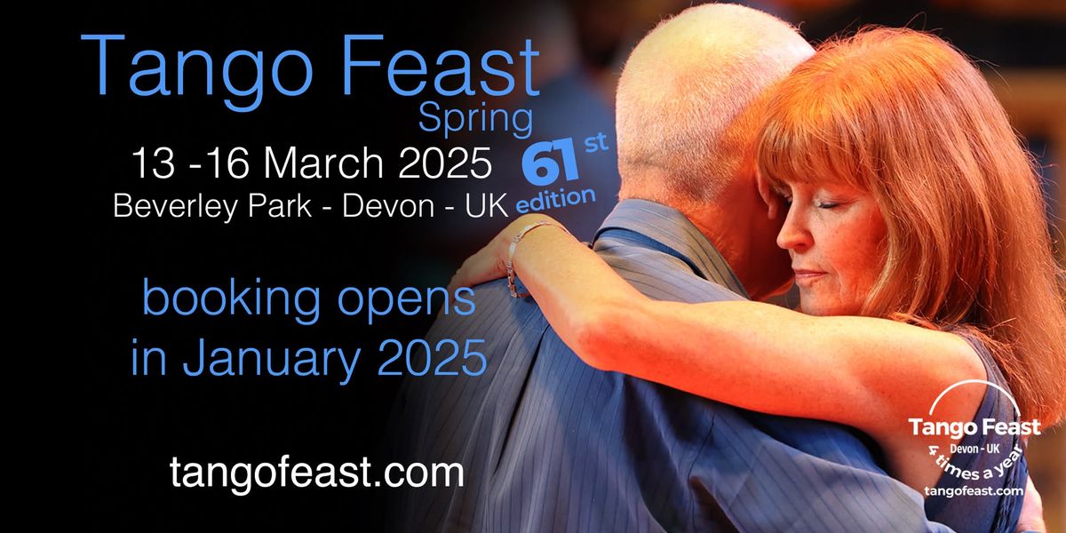 Tango Feast Spring 13-16 March 2025 Devon England