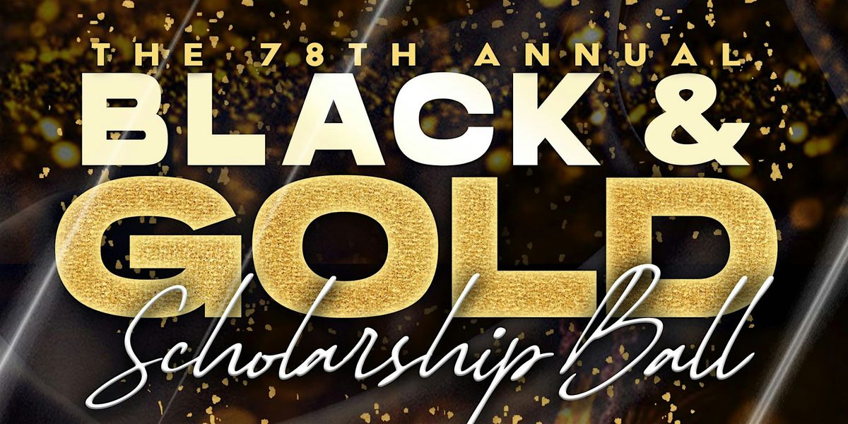 2024 Black & Gold Scholarship Ball