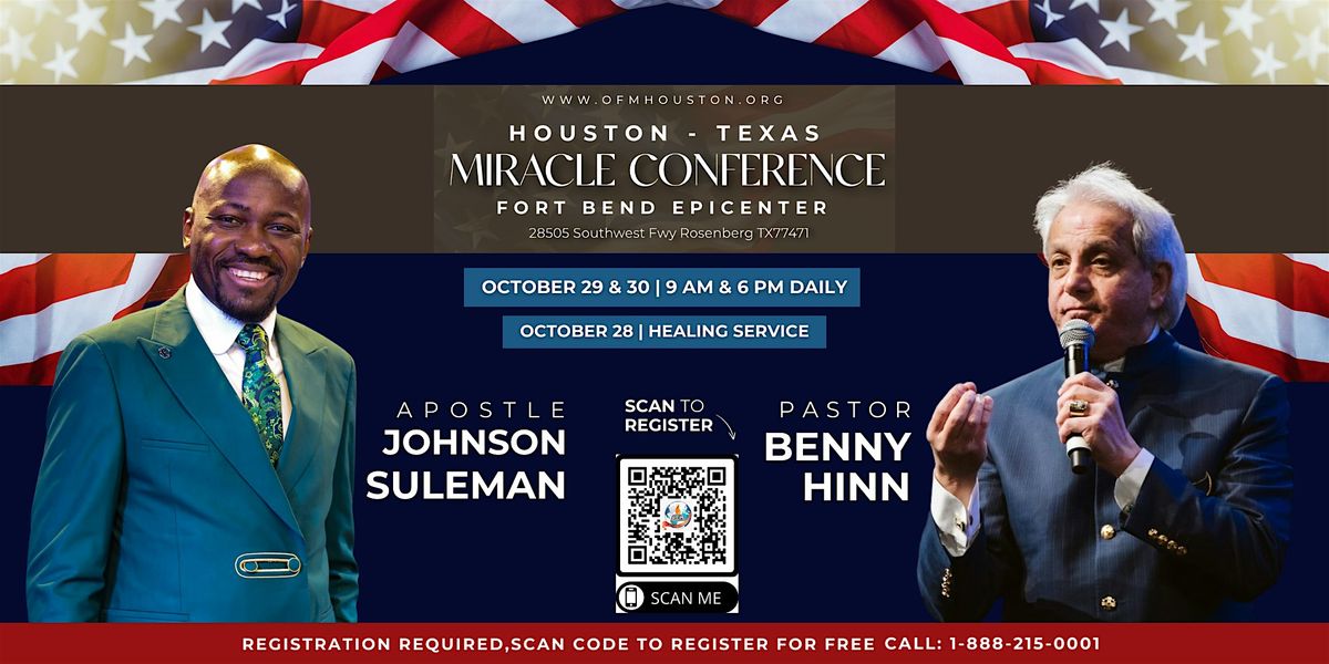 PASTOR BENNY HINN AND APOSTLE  SULEMAN HOUSTON MIRACLE CONFERENCE 2024