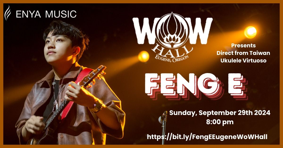 Direct from Taiwan:  Feng E in Eugene, Oregon with Special Guest Kyran Daniel