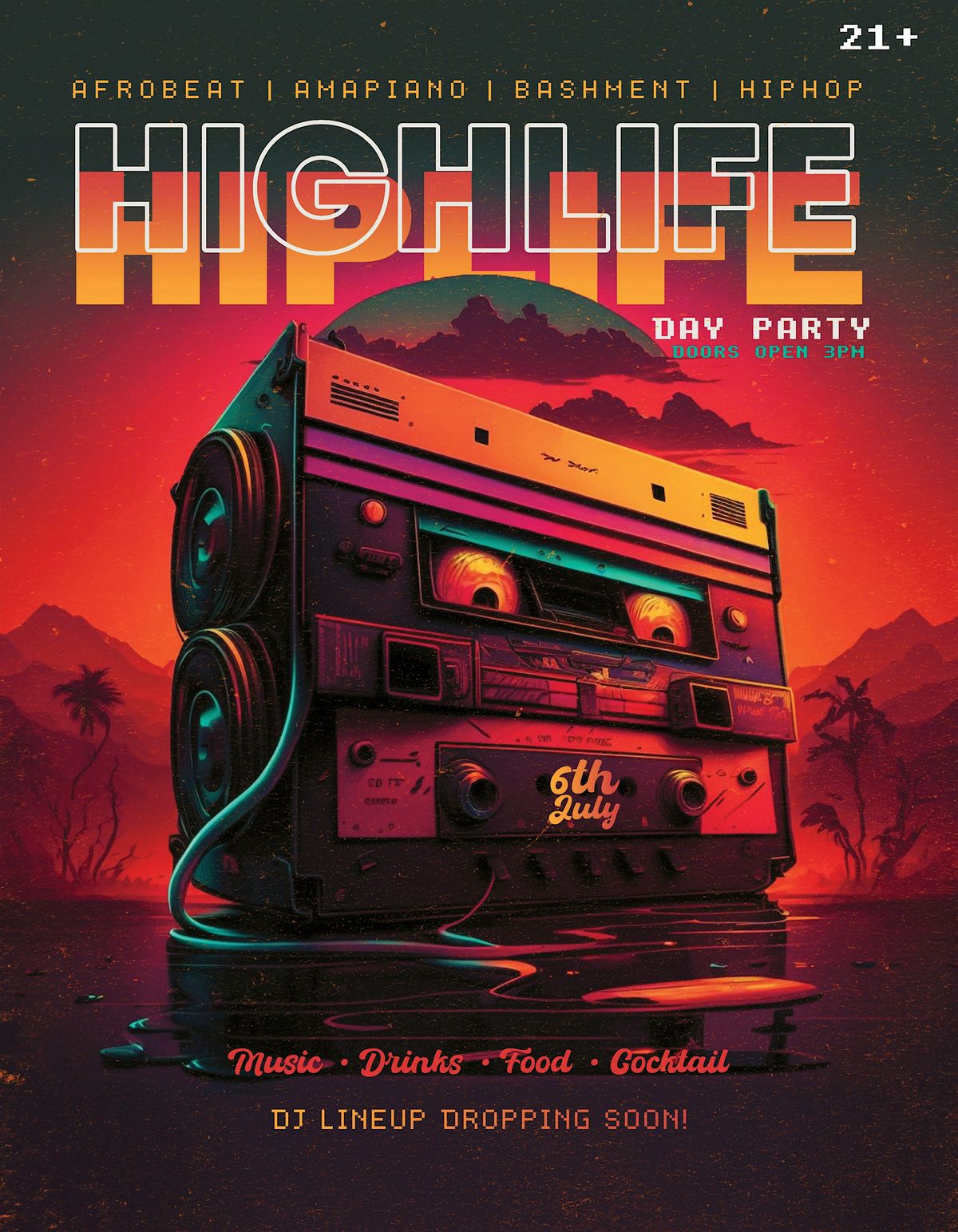 HIGHLIFE DAY PARTY