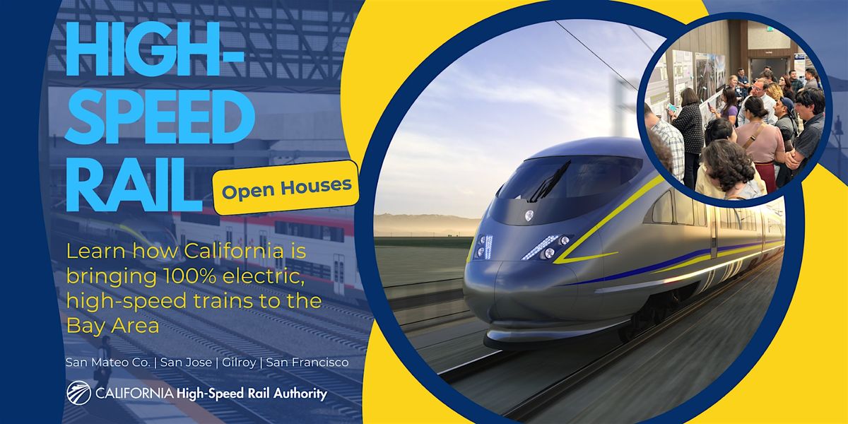 Gilroy Open House California High-Speed Rail