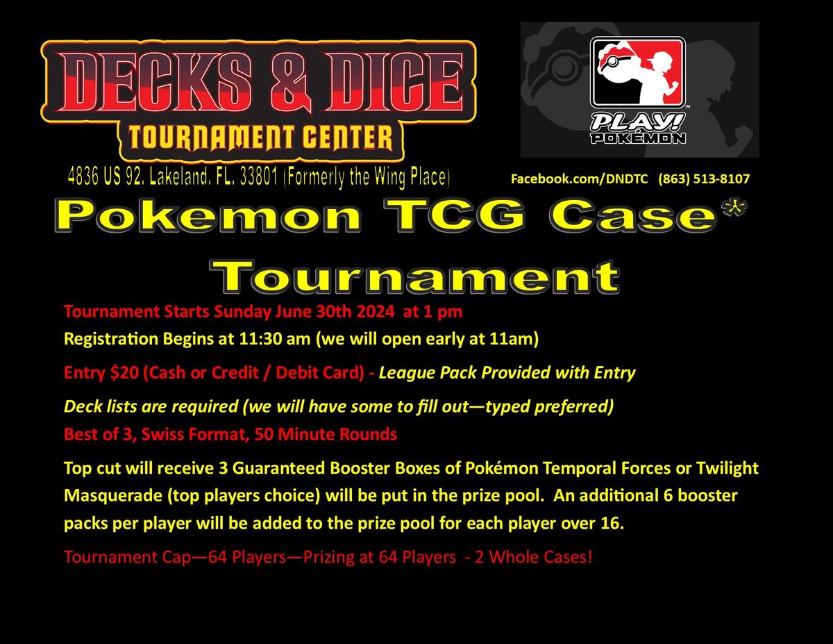 Decks & Dice Pokemon Case* Tournament