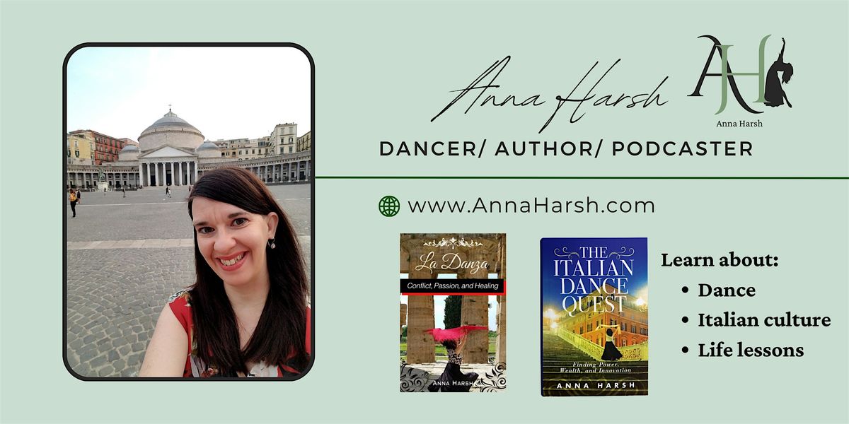 The Footsteps of Tradition: Italian dances with Anna Harsh