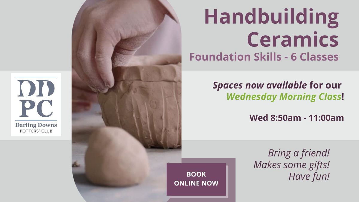 Wednesday Morning - Beginner Ceramics Handbuilding Class