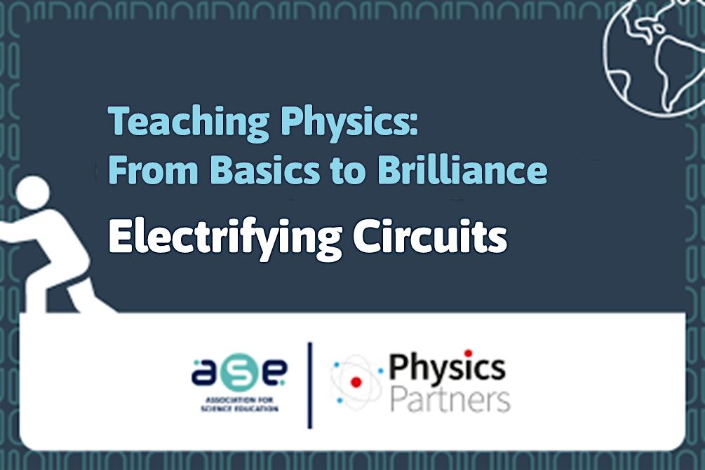 Physics: From Basics to Brilliance - Non-specialists &  ECTs: Electricity