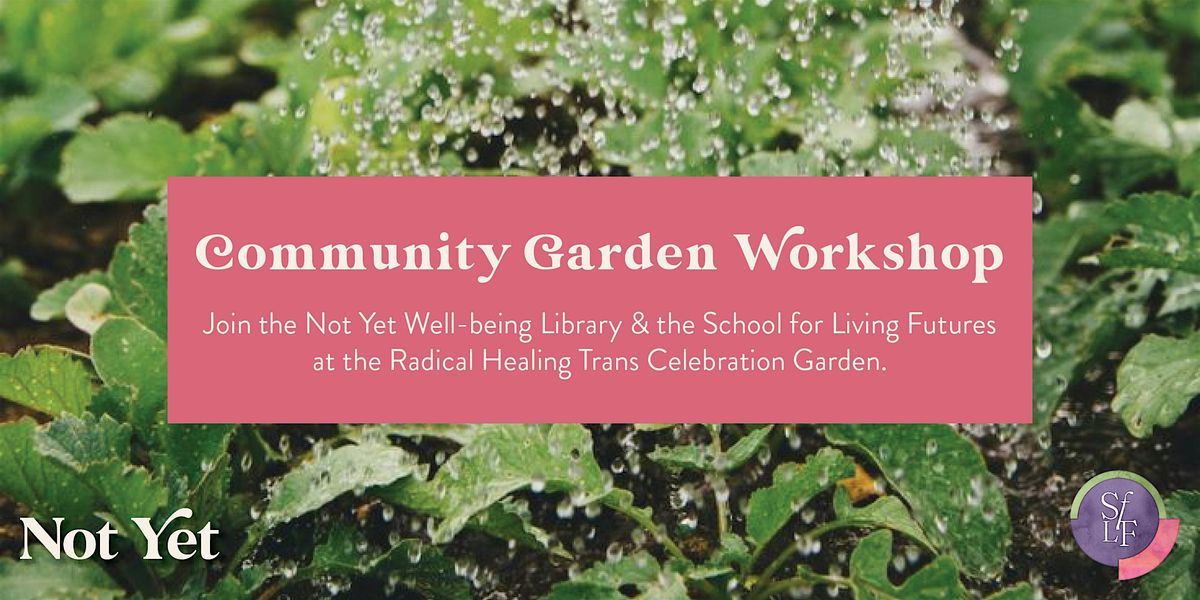 Community Garden Workshop