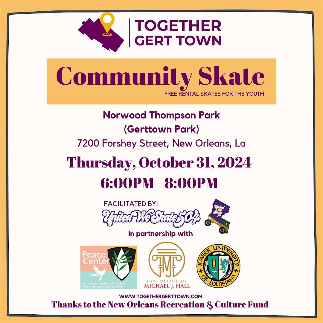 Together Gert Town Community Skate | October 31