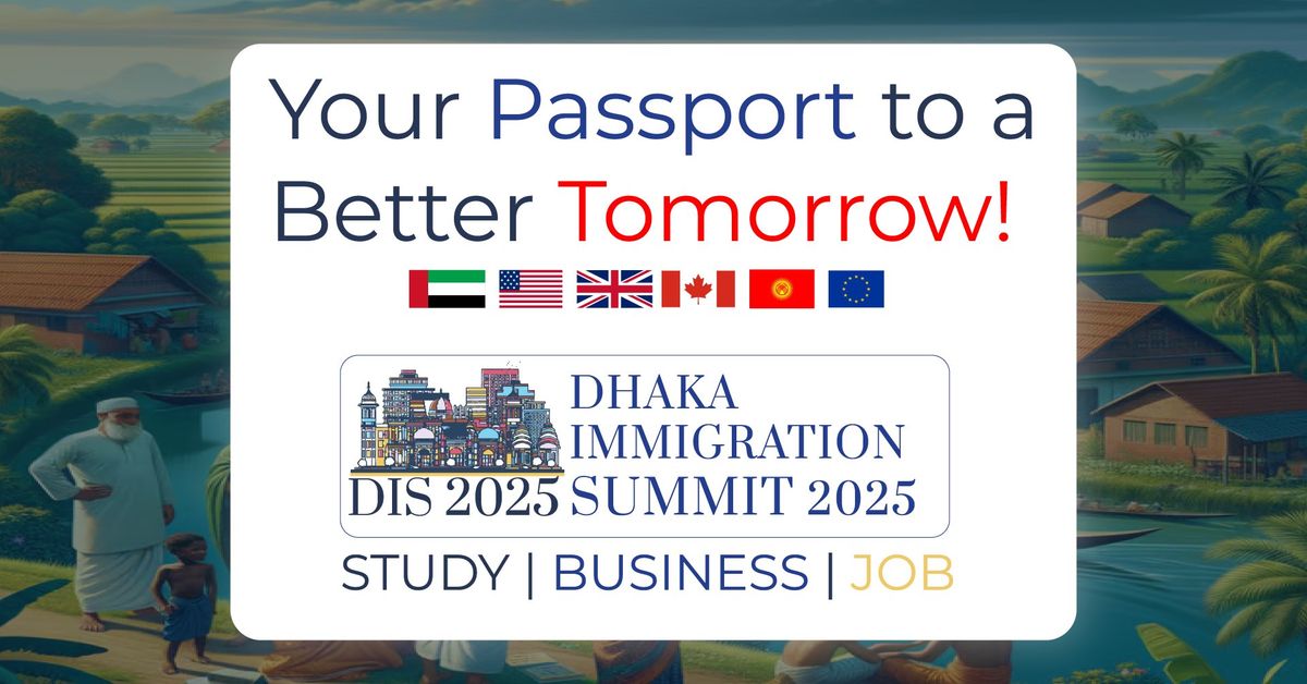 Dhaka Immigration Summit 2024